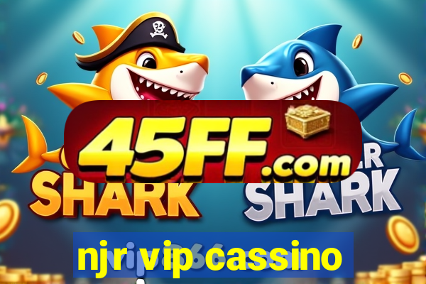 njr vip cassino